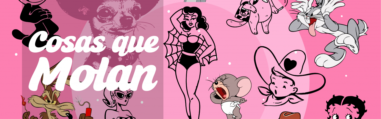 cosas que molan